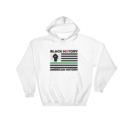 Black History Is American History Hoodie