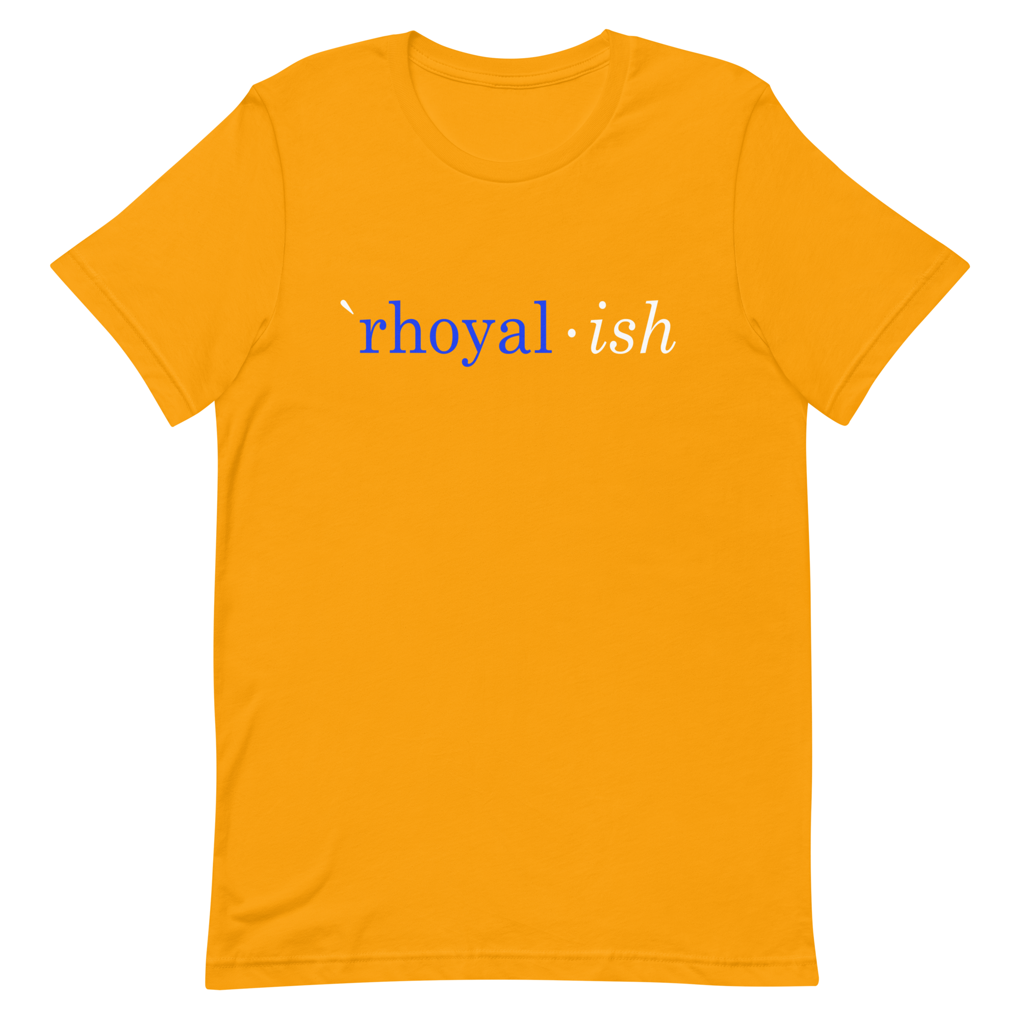 `rhoyal*ish